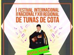 I Festival Internacional y XIII Regional de Tunas en Cota
