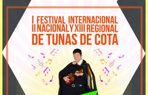 I Festival Internacional y XIII Regional de Tunas en Cota