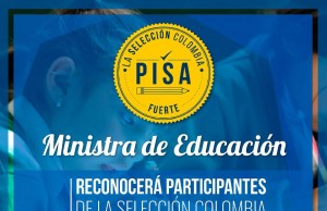 Ministra de Educación reconocerá a la Selección Colombia Pisa Fuerte en Facatativá