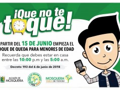 Empezará a regir el Toque de Queda en Mosquera