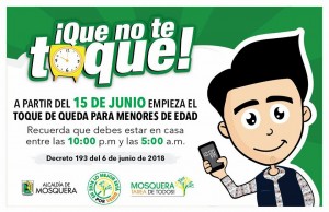 Empezará a regir el Toque de Queda en Mosquera