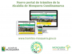 Conozca el nuevo portal de trámites del municipio de Mosquera