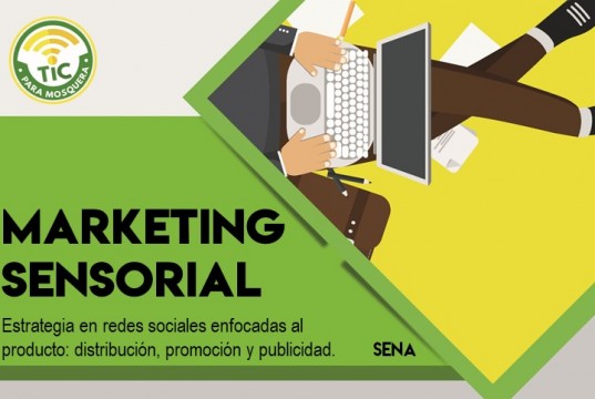Invitación a inscribirse al curso marketing sensorial en Mosquera