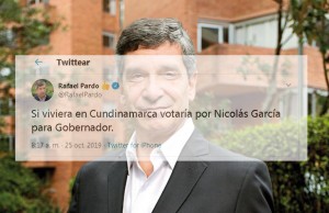 «Si viviera en Cundinamarca votaría por Nicolás García para Gobernador.» Rafael Pardo