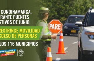 Restringida la movilidad en el departamento de Cundinamarca durante los puentes festivos de junio