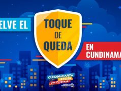 Vuelve el toque de queda en Cundinamarca a partir de hoy