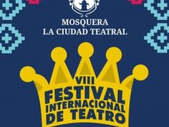 Mosquera será la sede del Festival Internacional de Teatro