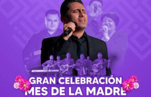 Celebra el Mes de la Madre en Mosquera: invitado especial