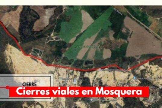 Alcaldía de Mosquera cierra importantes vías para lo que queda de noviembre