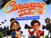Más de 10 mundos de películas llegarán a Funza con la Caravana Dulce 2026